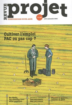 REVUE PROJET N 383 : CULTIVER L'EMPLOI : PAC OU PAS CAP ? - AOUT / SEPT 2021