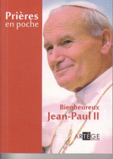 PRIERES EN POCHE - SAINT JEAN-PAUL II