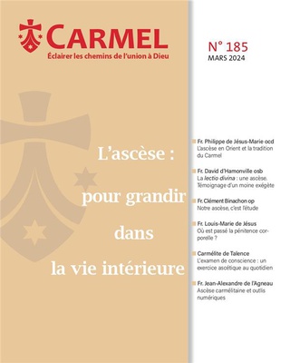 L ASCESE : POUR GRANDIR DANS LA VIE INTERIEURE - CARMEL 185