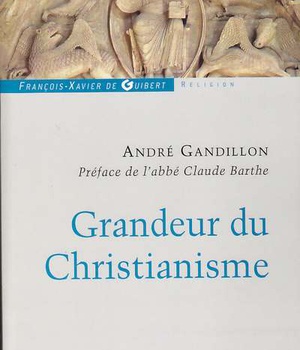 GRANDEUR DU CHRISTIANISME