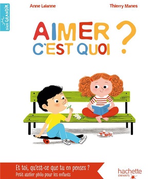 AIMER C'EST QUOI ?