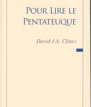 POUR LIRE LE PENTATEUQUE