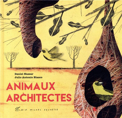 ANIMAUX ARCHITECTES