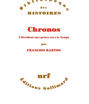 CHRONOS - L'OCCIDENT AUX PRISES AVEC LE TEMPS