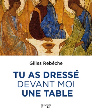 TU AS DRESSE DEVANT MOI UNE TABLE
