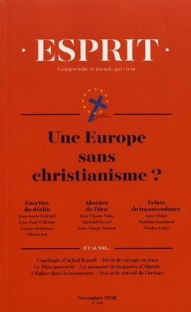 ESPRIT - UNE EUROPE SANS CHRISTIANISME ? - NOVEMBRE 2018