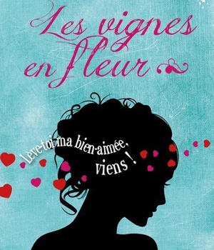 LES VIGNES EN FLEUR