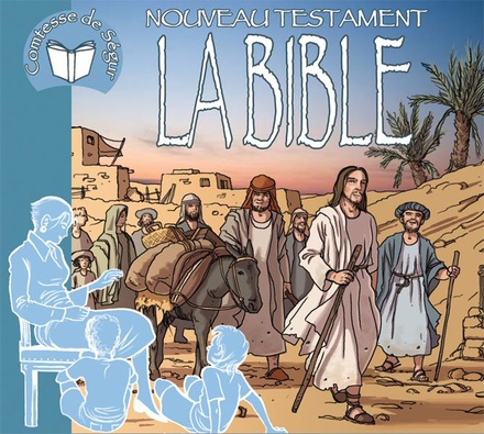 LA BIBLE - NOUVEAU TESTAMENT (LIVRE AUDIO)