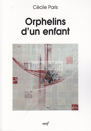 ORPHELINS D'UN ENFANT