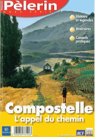 COMPOSTELLE, L'APPEL DU CHEMIN ED2009