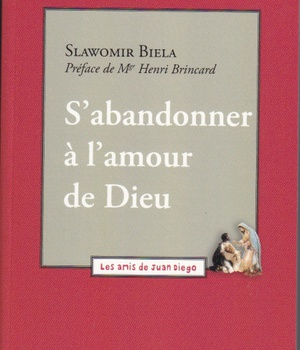 S'ABANDONNER A L'AMOUR DE DIEU