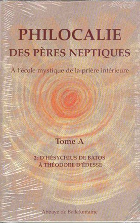 PHILOCALIE DES PERES NEPTIQUES T.A2