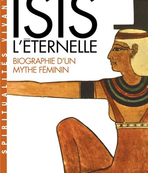ISIS L'ETERNELLE (ESPACES LIBRES - SPIRITUALITES VIVANTES)