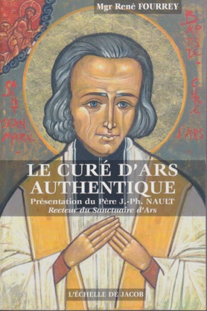 LE CURE D'ARS AUTHENTIQUE