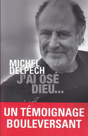 J'AI OSE DIEU...