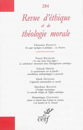 REVUE D'ETHIQUE ET DE THEOLOGIE MORALE - NUMERO 284