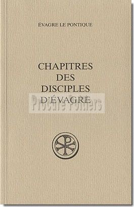 SC 514 CHAPITRES DES DISCIPLES D' EVAGRE