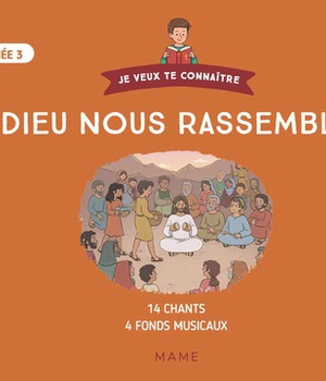 CD DIEU NOUS RASSEMBLE - ANNEE 3 - AUDIO