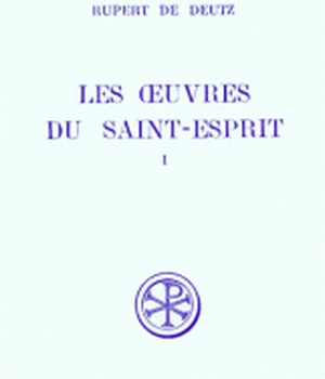SC 131 LES OEUVRES DU SAINT-ESPRIT - TOME 1