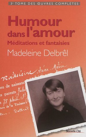 HUMOUR DANS L'AMOUR - MEDITATIONS ET FANTAISIES - TOME III DES OEUVRES COMPLETES