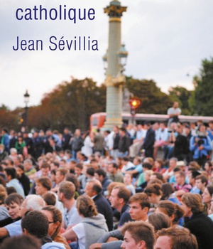 LA FRANCE CATHOLIQUE
