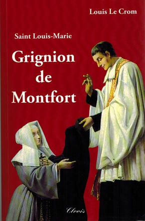 SAINT LOUIS-MARIE GRIGNION DE MONTFORT