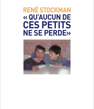 QU'AUCUN DE CES PETITS NE SE PERDE
