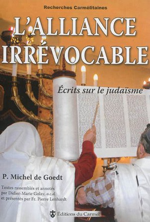 L'ALLIANCE IRREVOCABLE - ECRITS SUR LE JUDAISME