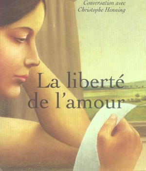 LA LIBERTE DE L'AMOUR