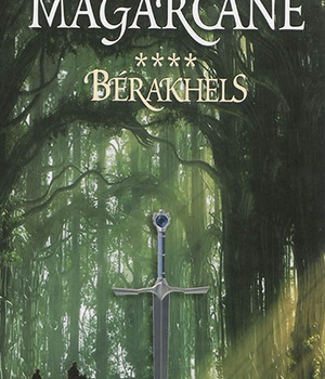 MAGARCANE TOME 4 - BERAKHELS