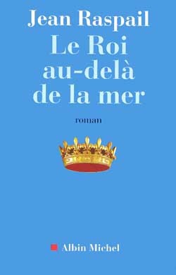 LE ROI AU-DELA DE LA MER