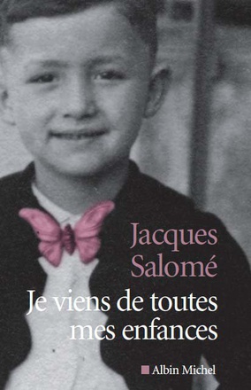 JE VIENS DE TOUTES MES ENFANCES