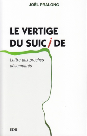 LE VERTIGE DU SUICIDE