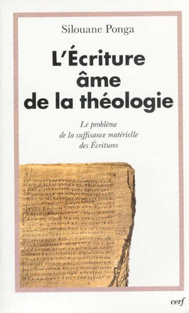 L'ECRITURE, AME DE LA THEOLOGIE