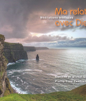 MA RELATION AVEC DIEU