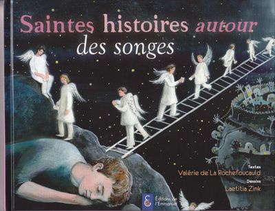 SAINTES HISTOIRES AUTOUR DES SONGES