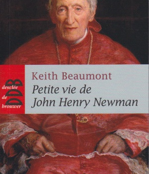 PETITE VIE DE JOHN HENRY NEWMAN