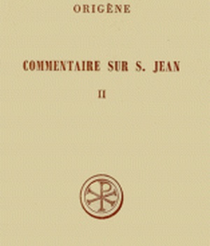 COMMENTAIRE SUR SAINT JEAN TOME 2