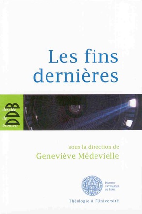 LES FINS DERNIERES
