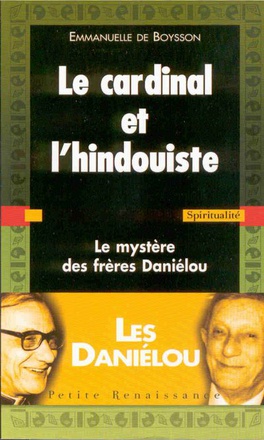 LE CARDINAL ET L'HINDOUISTE