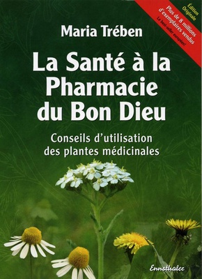 LA SANTE A LA PHARMACIE DU BON DIEU