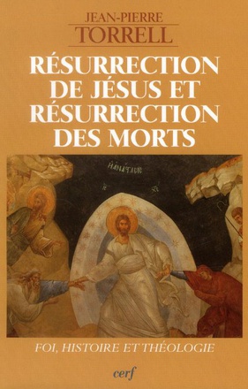 RESURRECTION DE JESUS ET RESURRECTION DES MORTS