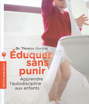 EDUQUER SANS PUNIR - APPRENDRE L'AUTODISCIPLINE AUX ENFANTS