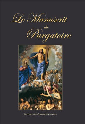 LE MANUSCRIT DU PURGATOIRE