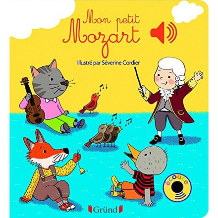MON PETIT MOZART - LIVRE SONORE AVEC 6 PUCES - DES 1 AN