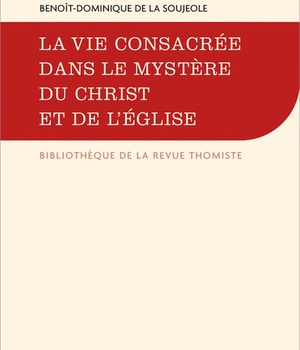 LA VIE CONSACREE DANS LE MYSTERE DU CHRIST ET DE L'EGLISE