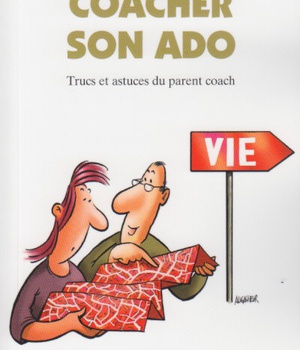N 166 COACHER SON ADO - TRUCS ET ASTUCES DU PARENT COACH
