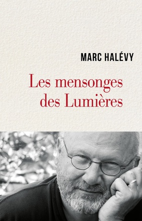 LES MENSONGES DES LUMIERES
