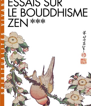 ESSAIS SUR LE BOUDDHISME ZEN T3 (ESPACES LIBRES - SPIRITUALITES VIVANTES)