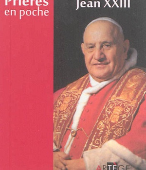 PRIERES EN POCHE - SAINT JEAN XXIII